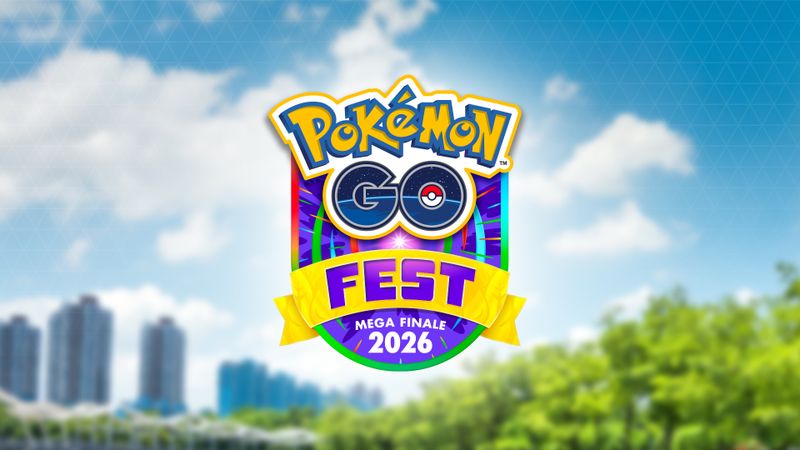 Pokemon GO Fest 2026 Mega Finale 超級壓軸