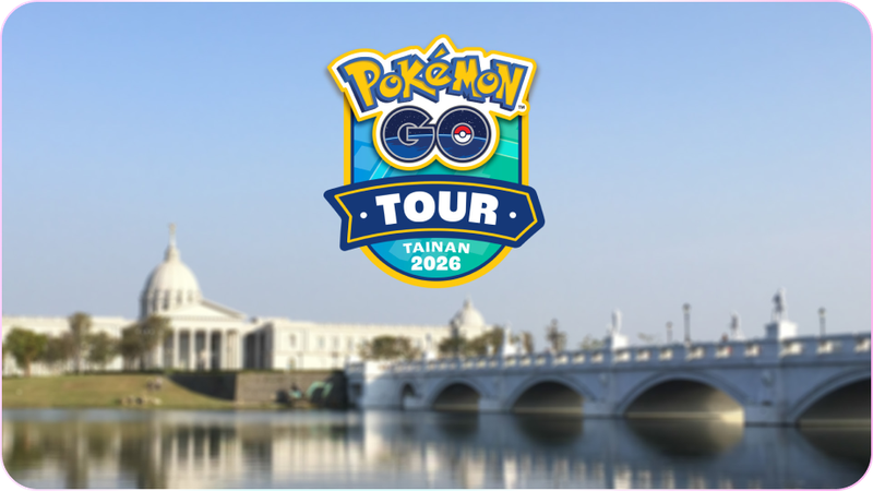 Pokémon GO Tour 2026 Kalos 卡洛斯 Tainan 台南
